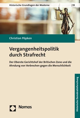 Abbildung von Pöpken | Vergangenheitspolitik durch Strafrecht | 1. Auflage | 2021 | 19 | beck-shop.de