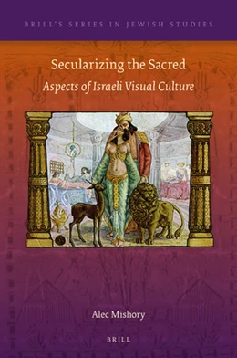 Abbildung von Mishory | Secularizing the Sacred | 1. Auflage | 2019 | 65 | beck-shop.de