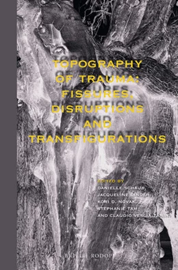 Abbildung von Topography of Trauma: Fissures, Disruptions and Transfigurations | 1. Auflage | 2019 | 126 | beck-shop.de