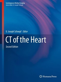 Abbildung von Schoepf | CT of the Heart | 2. Auflage | 2019 | beck-shop.de