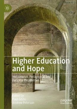 Abbildung von Gibbs / Peterson | Higher Education and Hope | 1. Auflage | 2019 | beck-shop.de