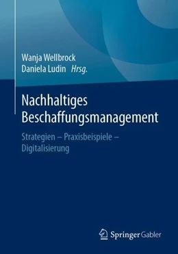 Abbildung von Wellbrock / Ludin | Nachhaltiges Beschaffungsmanagement | 1. Auflage | 2019 | beck-shop.de