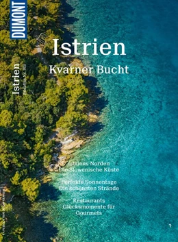 Abbildung von Schetar / Köthe | DuMont BILDATLAS Istrien, Kvarner Bucht | 3. Auflage | 2018 | beck-shop.de