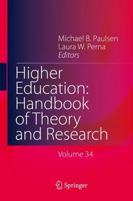 Abbildung von Paulsen / Perna | Higher Education: Handbook of Theory and Research | 1. Auflage | 2019 | beck-shop.de