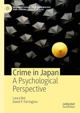 Abbildung von Bui / Farrington | Crime in Japan | 1. Auflage | 2019 | beck-shop.de