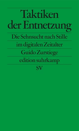 Abbildung von Zurstiege | Taktiken der Entnetzung | 1. Auflage | 2019 | beck-shop.de