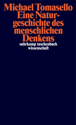 Abbildung von Tomasello | Eine Naturgeschichte des menschlichen Denkens | 1. Auflage | 2020 | beck-shop.de