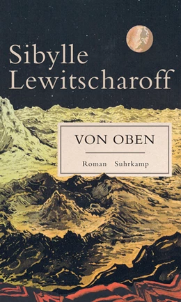 Abbildung von Lewitscharoff | Von oben | 1. Auflage | 2019 | beck-shop.de
