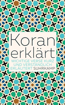 Abbildung von Weber | Koran erklärt | 1. Auflage | 2019 | beck-shop.de