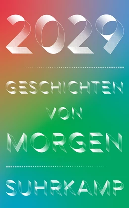 Abbildung von Brandt / Granderath | 2029 – Geschichten von morgen | 1. Auflage | 2019 | beck-shop.de