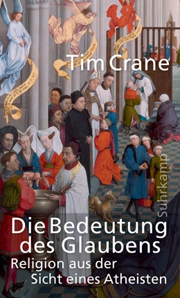 Abbildung von Crane | Die Bedeutung des Glaubens | 2. Auflage | 2019 | beck-shop.de