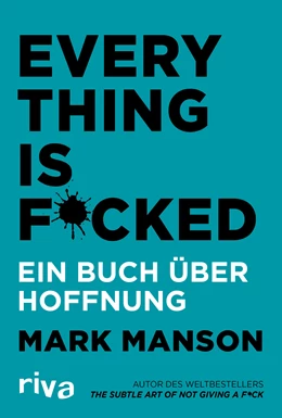 Abbildung von Manson | Everything is Fucked | 1. Auflage | 2019 | beck-shop.de