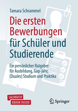 Abbildung von Schrammel | Die ersten Bewerbungen für Schüler und Studierende | 1. Auflage | 2019 | beck-shop.de