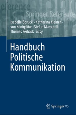 Abbildung von Borucki / Kleinen-von Königslöw | Handbuch Politische Kommunikation | 1. Auflage | 2022 | beck-shop.de