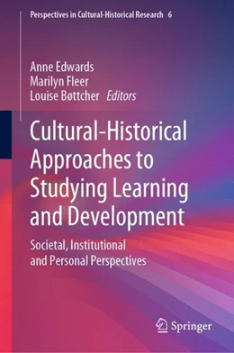 Abbildung von Edwards / Fleer | Cultural-Historical Approaches to Studying Learning and Development | 1. Auflage | 2019 | beck-shop.de