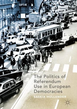 Abbildung von Hollander | The Politics of Referendum Use in European Democracies | 1. Auflage | 2019 | beck-shop.de