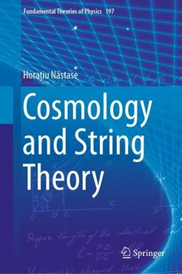 Abbildung von Nastase | Cosmology and String Theory | 1. Auflage | 2019 | beck-shop.de