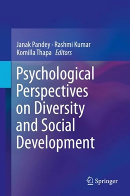 Abbildung von Pandey / Kumar | Psychological Perspectives on Diversity and Social Development | 1. Auflage | 2019 | beck-shop.de