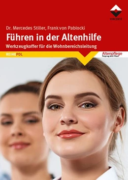 Abbildung von Stiller / Pablocki | Führen in der Altenhilfe | 1. Auflage | 2019 | beck-shop.de