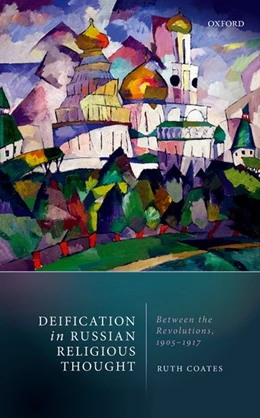 Abbildung von Coates | Deification in Russian Religious Thought | 1. Auflage | 2019 | beck-shop.de