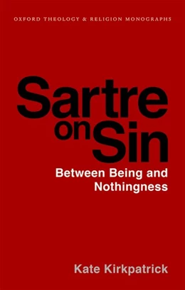 Abbildung von Kirkpatrick | Sartre on Sin | 1. Auflage | 2019 | beck-shop.de