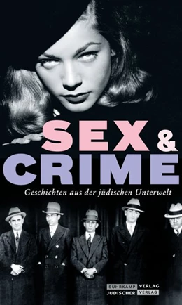 Abbildung von Dachs | Jüdischer Almanach Sex & Crime | 1. Auflage | 2019 | beck-shop.de