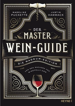 Abbildung von Puckette / Hammack | Der Master-Wein-Guide | 1. Auflage | 2019 | beck-shop.de