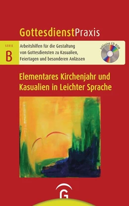 Abbildung von Schwarz / Arnold | Gottesdienste zum Elementaren Kirchenjahr und zu den Kasualien in Leichter Sprache | 1. Auflage | 2019 | beck-shop.de