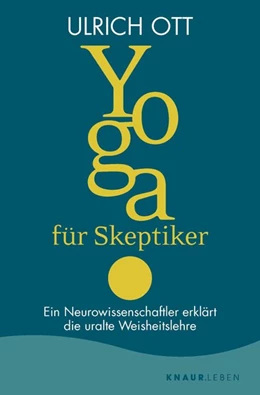 Abbildung von Ott | Yoga für Skeptiker | 1. Auflage | 2020 | beck-shop.de