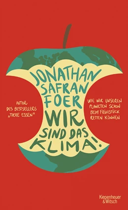 Abbildung von Foer | Wir sind das Klima! | 1. Auflage | 2019 | beck-shop.de