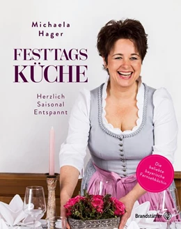 Abbildung von Hager | Festtagsküche | 1. Auflage | 2019 | beck-shop.de