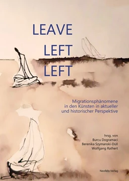 Abbildung von Dogramaci / Szymanski-Düll | Leave, left, left | 1. Auflage | 2020 | beck-shop.de