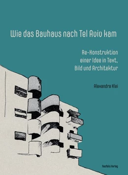 Abbildung von Klei | Wie das Bauhaus nach Tel Aviv kam | 1. Auflage | 2019 | beck-shop.de