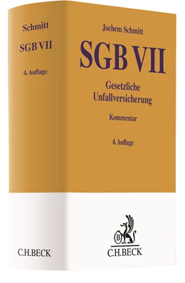 Abbildung von Schmitt | SGB VII • Gesetzliche Unfallversicherung | 4. Auflage | 2009 | beck-shop.de