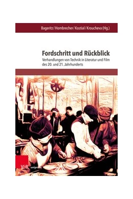 Abbildung von Bageritz / Hombrecher | Fordschritt und Rückblick | 1. Auflage | 2019 | beck-shop.de