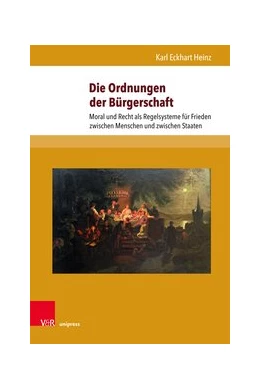 Abbildung von Heinz | Die Ordnungen der Bürgerschaft | 2. Auflage | 2019 | beck-shop.de