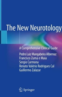 Abbildung von Albernaz / Zuma e Maia | The New Neurotology | 1. Auflage | 2019 | beck-shop.de