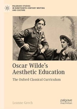 Abbildung von Grech | Oscar Wilde's Aesthetic Education | 1. Auflage | 2019 | beck-shop.de