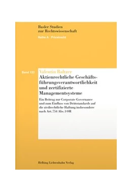 Abbildung von Baltzer | Aktienrechtliche Geschäftsführungsverantwortlichkeit und zertifizierte Managementsysteme | 1. Auflage | 2019 | Band 133 | beck-shop.de