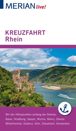 Abbildung von Juchniewicz | MERIAN live! Reiseführer Kreuzfahrt Rhein | 1. Auflage | 2019 | beck-shop.de