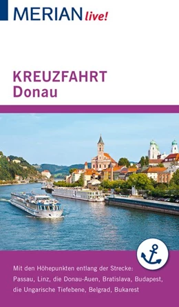Abbildung von Pinkau | MERIAN live! Reiseführer Kreuzfahrt Donau | 1. Auflage | 2019 | beck-shop.de