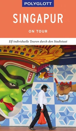 Abbildung von Gebauer / Huy | POLYGLOTT on tour Reiseführer Singapur | 1. Auflage | 2019 | beck-shop.de