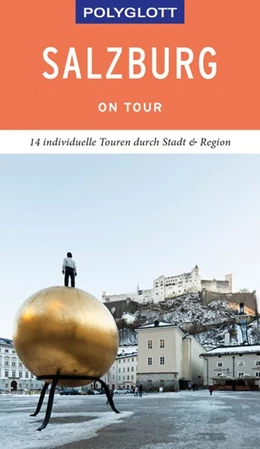 Abbildung von Weiss | POLYGLOTT on tour Reiseführer Salzburg - Stadt und Land | 1. Auflage | 2019 | beck-shop.de
