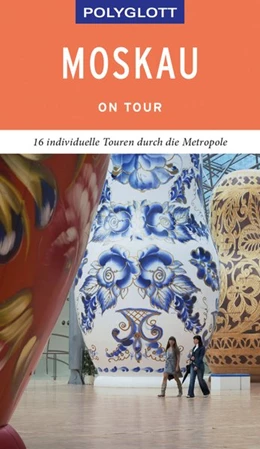 Abbildung von Rössig | POLYGLOTT on tour Reiseführer Moskau | 1. Auflage | 2019 | beck-shop.de