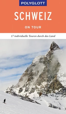 Abbildung von Habitz | POLYGLOTT on tour Reiseführer Schweiz | 1. Auflage | 2019 | beck-shop.de