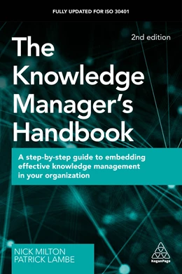 Abbildung von Milton / Lambe | The Knowledge Manager's Handbook | 2. Auflage | 2019 | beck-shop.de
