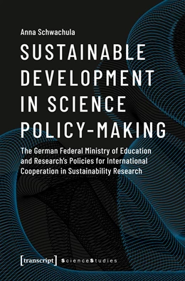 Abbildung von Schwachula | Sustainable Development in Science Policy-Making | 1. Auflage | 2019 | beck-shop.de