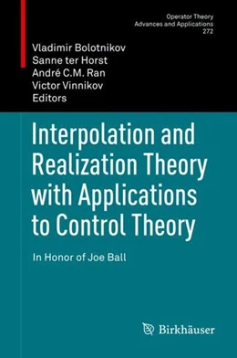Abbildung von Bolotnikov / Ter Horst | Interpolation and Realization Theory with Applications to Control Theory | 1. Auflage | 2019 | beck-shop.de