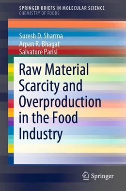 Abbildung von Sharma / Bhagat | Raw Material Scarcity and Overproduction in the Food Industry | 1. Auflage | 2019 | beck-shop.de