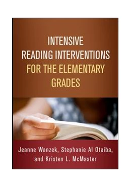 Abbildung von Wanzek / Al Otaiba | Intensive Reading Interventions for the Elementary Grades | 1. Auflage | 2019 | beck-shop.de